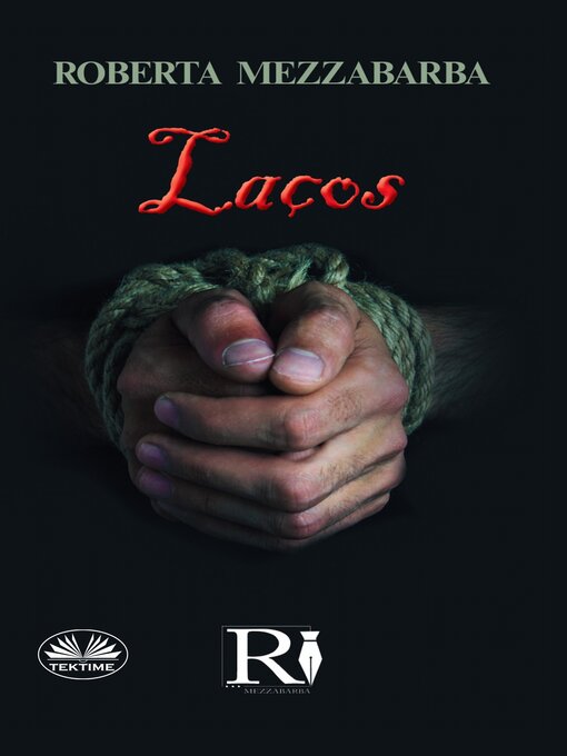 Title details for Laços by ROBERTA MEZZABARBA - Available